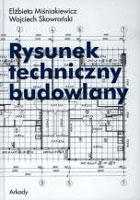 Rysunek Techniczny Budowlany Elżbieta Miśniakiewicz